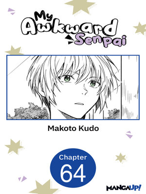 cover image of My Awkward Senpai, Chapter 64